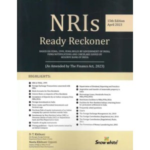 Snow White's NRIs Ready Reckoner 2023 by D. T. Khilnani